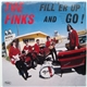 The Finks - Fill 'Er Up And Go!