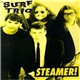 The Surf Trio - Steamer!